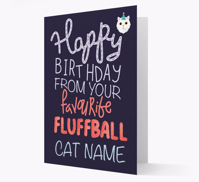 Happy Birthday Fluffball: Personalised {breedCommonName} Card